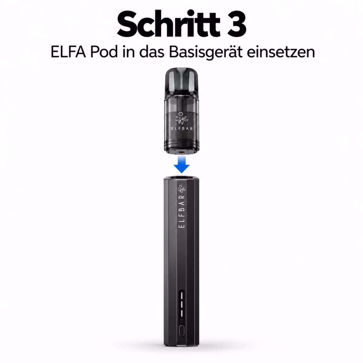 Schritt 3: ELFA Pod in das Basisgerät einsetzen