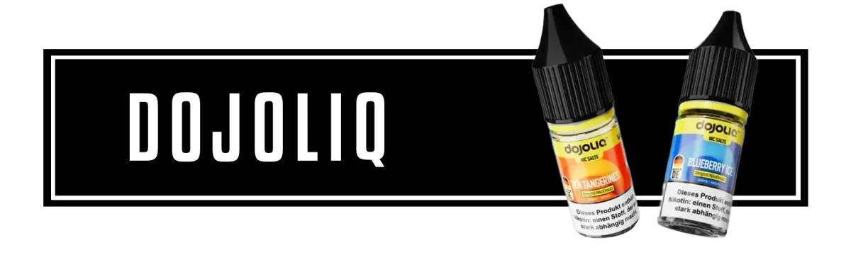 Dojoliq by Vaporesso