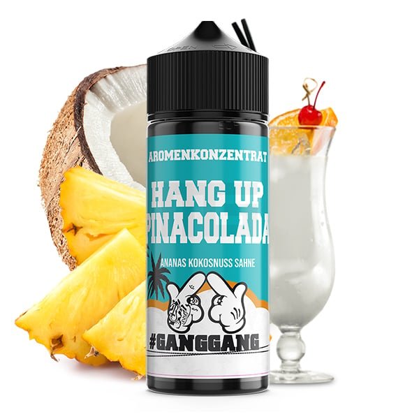 GANGGANG - Aroma - 10ml - Hang Up Pinacolada | Inhalt : 10ml | Nikotinstärke : 0mg | Paketgröße : 1er Packung